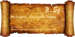 Meleghi Szilvánusz névjegykártya